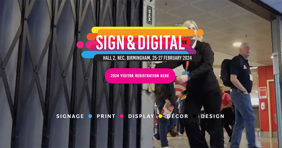 Sign &amp; Digital UK 2024: a new era.