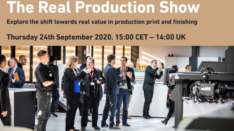The Real Production Show: Fujifilm, Highcon and Harris + Bruno to combine in international, live, online event.