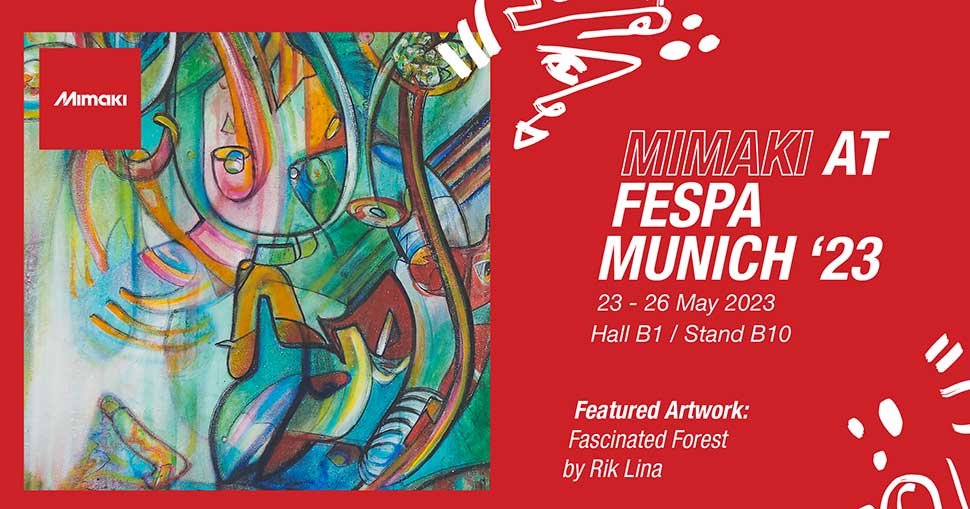 Mimaki Technology and Collaborative Approach set to captivate the industry and bring ‘New Perspectives’ to FESPA 2023.