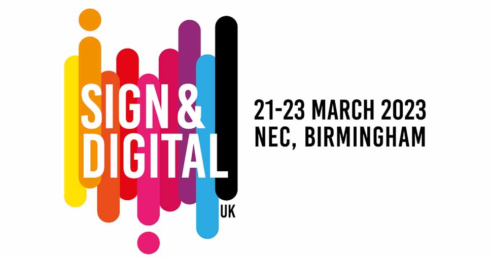 Sign & Digital UK (SDUK) returns to the NEC Birmingham from 21st to 23rd March 2023.